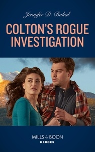 Jennifer D. Bokal - Colton's Rogue Investigation.