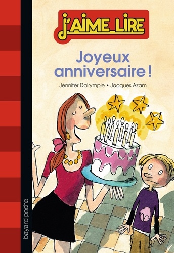 Jennifer Dalrymple et Jacques Azam - Joyeux anniversaire !.