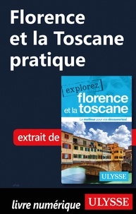 Jennifer Dore-dallas - Florence et la Toscane pratique.