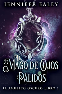 El Mago de Ojos Pálidos
