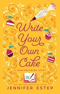 Write Your Own Cake: A Worldbuilding Essay