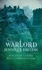 Warlord. Wolfblade trilogy Book Three