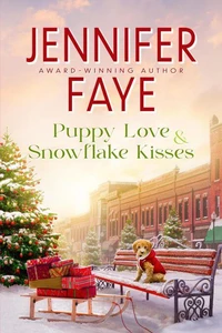Puppy Love &amp; Snowflake Kisses