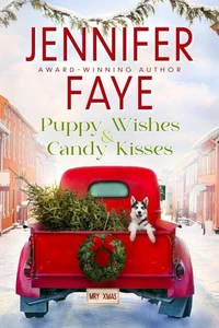 Puppy Wishes &amp; Candy Kisses