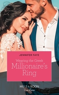 Jennifer Faye - Wearing The Greek Millionaire's Ring.