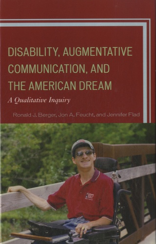 Jennifer Flad - Disability, Augmentative Communication, and the American Dream - A Qualitative Inquiry.