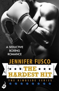 Jennifer Fusco - The Hardest Hit: Ringside 3.