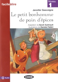 Jennifer Gascoigne - Le petit bonhomme de pain d'épices - Niveau 1.
