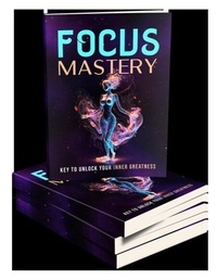 Meilleurs livres audio torrents télécharger Focus Mastery 9798223967927