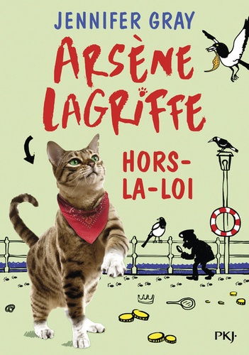 Arsène Lagriffe Tome 1 Hors-la-loi - Occasion