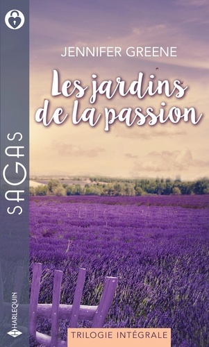 Les jardins de la passion. Retour à White Hills - Pour l'amour d'une Campbell - Au coeur de la passion