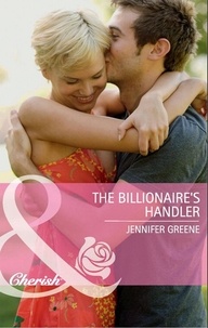 Jennifer Greene - The Billionaire's Handler.