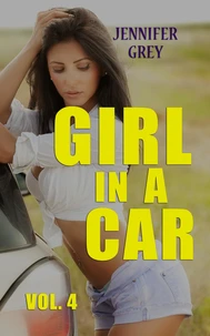 Girl in a Car Vol. 4 - Gas Station Attendant