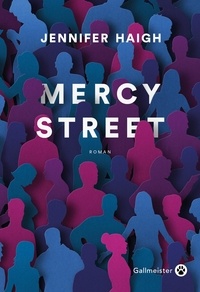 Jennifer Haigh - Mercy Street.