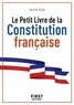 Jennifer Halter - Le petit livre de la constitution française.