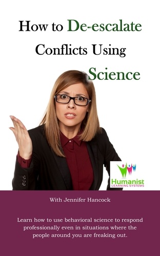  Jennifer Hancock - How to De-Escalate Conflicts Using Science.
