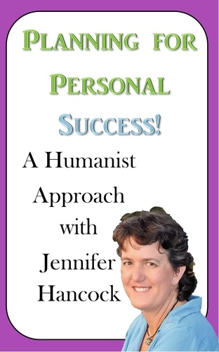  Jennifer Hancock - Planning for Personal Success: A Humanist Approach.