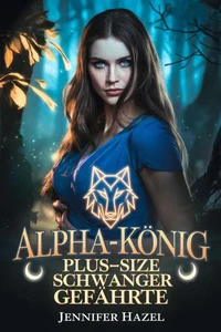 Alpha-König Plus-Size Schwanger Gefährte