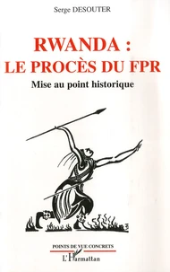 Rwanda : les procès du FPR