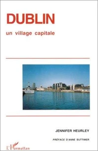 Dublin : Un Village Capitale