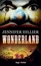 Jennifer Hillier - Wonderland.