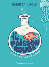 Le quatorzième poisson rouge
