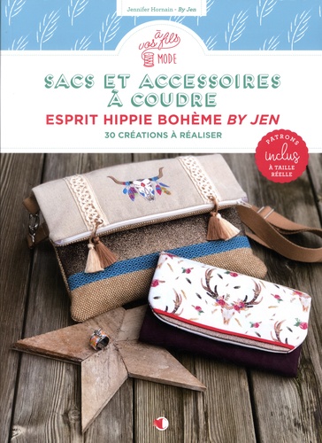 Sacs et accessoires à coudre. Esprit hippie bohème By Jen. 30 créations à réaliser