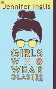  Jennifer Inglis - Girls Who Wear Glasses.