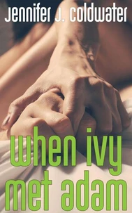 When Ivy Met Adam