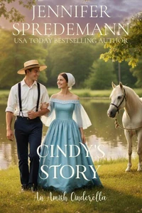 Cindy's Story (An Amish Cinderella)