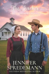 The Teacher (Amish Country Brides)
