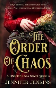Télécharger des livres en ligne gratuitement The Order of Chaos - A Lingering Sea Novel en francais