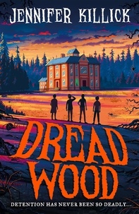 Jennifer Killick - Dread Wood.