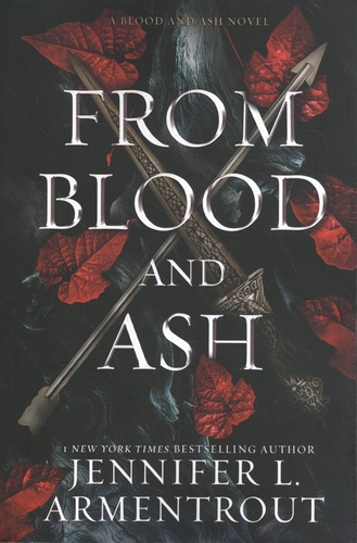 Blood and Ash Tome 1 From Blood and Ash