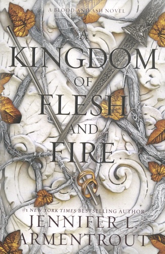 Blood and Ash Tome 2 A Kingdom of Flesh and Fire