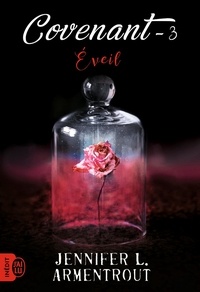 Jennifer L. Armentrout - Covenant Tome 3 : Eveil.