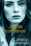 Jennifer L. Armentrout et Paola Appelius - Jeu de confiance.