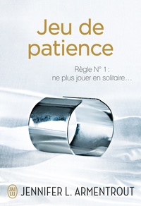 Téléchargement gratuit de livres pour kobo Jeu de patience par Jennifer L. Armentrout iBook 9782290080672 (Litterature Francaise)