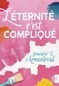 Jennifer-L Armentrout - L'éternité, c'est compliqué.