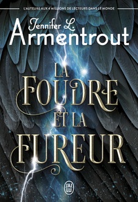 Jennifer L. Armentrout - Le Précurseur Tome 1 : La foudre et la fureur.