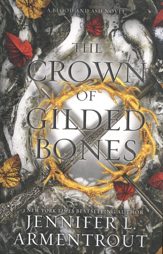 The Crown Of Gilded Bones Audiobook Free The Crown of Gilded Bones de Jennifer-L Armentrout - Grand Format