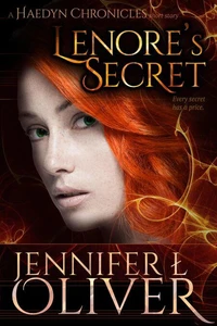 Lenore's Secret (A Short Story from the Haedyn Chronicles)
