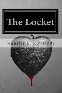  Jennifer L. Rowlands - The Locket.