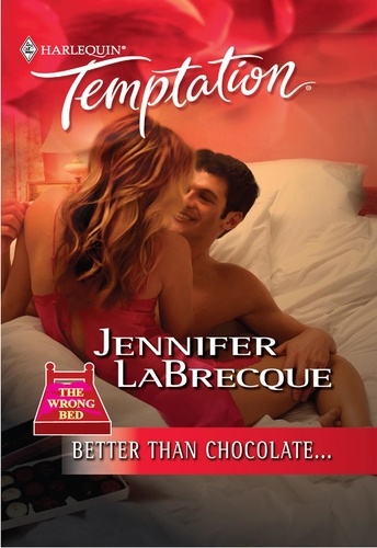 Jennifer LaBrecque - Better Than Chocolate....