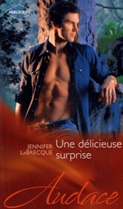 Jennifer LaBrecque - Une délicieuse surprise.