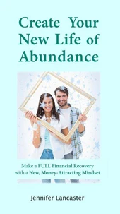 Create Your New Life of Abundance