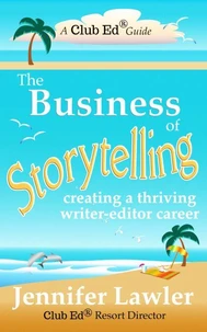 The Business of Storytelling