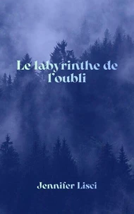 Le Labyrinthe de L'Oubli