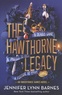 Jennifer Lynn Barnes - The Hawthorne Legacy.