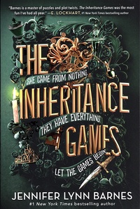 Jennifer Lynn Barnes - The Inheritance Games Tome 1 : .